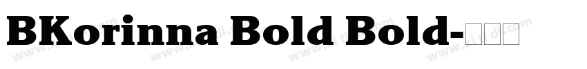 BKorinna Bold Bold字体转换
